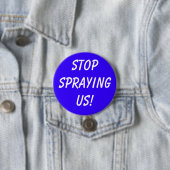 STOPSPRAYINGUS! RONDE BUTTON 7,6 CM (In situ)