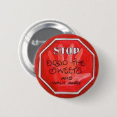 stopteken voor gewichtsverlies ronde button 5,7 cm (Voorkant /achterkant)