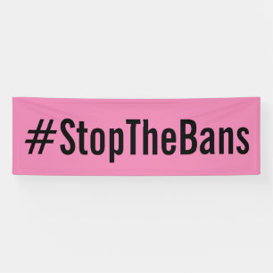 #StopTheBans het Roze van Maart van de pro-Keus Spandoek