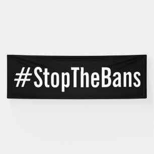 #StopTheBans Pro-Choice March Spandoek