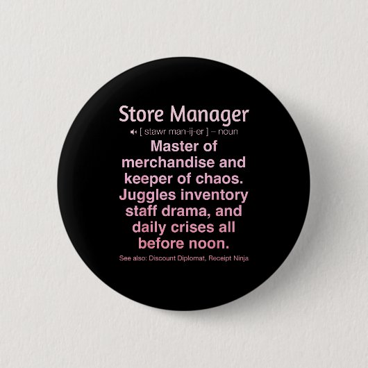 Store Manager  Ronde Button 5,7 Cm (Voorkant)