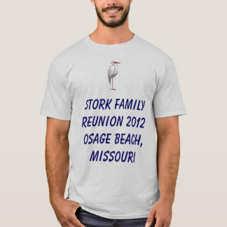 Stork Family Reunion 2012 T-shirt