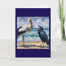 Stork Raven Mad – Beach Bird Banter Kaart