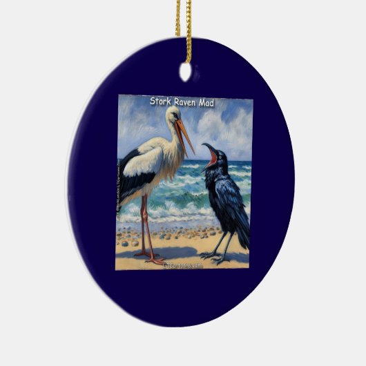 Stork Raven Mad – Beach Bird Banter Keramisch Ornament (Rechts)