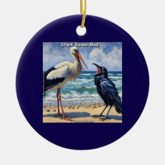 Stork Raven Mad – Beach Bird Banter Keramisch Ornament (Voorkant)