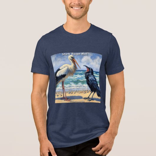 Stork Raven Mad – Beach Bird Banter Tri-Blend Shirt (Voorkant)