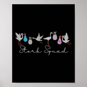 Stork Squad Nurse Labor and Delivery Edition Poster