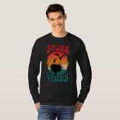 Stork Vibes Storks Egrets Herons Ornithologists  1 T-shirt (Voorkant volledig)