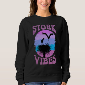 Stork Vibes Storks Egrets Herons Ornithologists 2 Trui