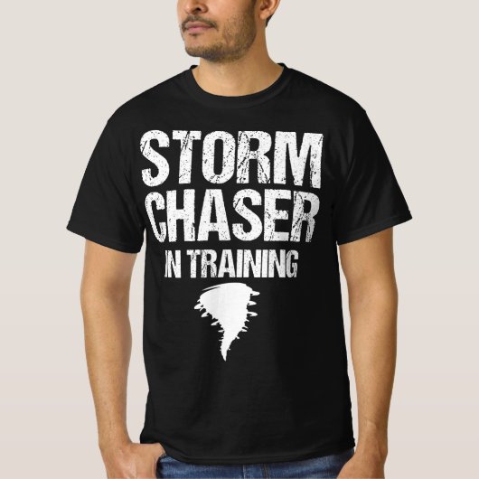 Storm Chaser in opleiding meteoroloog Storm Chasi T-shirt (Voorkant)