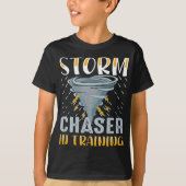 Storm chaser in training voor Tornado chasers T-shirt (Voorkant)