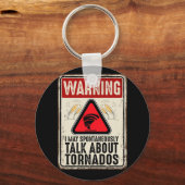Storm Chaser Storm Hunter Quote Sleutelhanger (Voorkant)