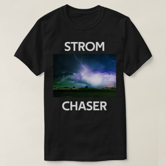 Storm Chaser Tornado Afbeelding T-shirt (Design voorkant)