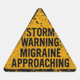 STORM WAARSCHUWING: Migraine nadert Sticker