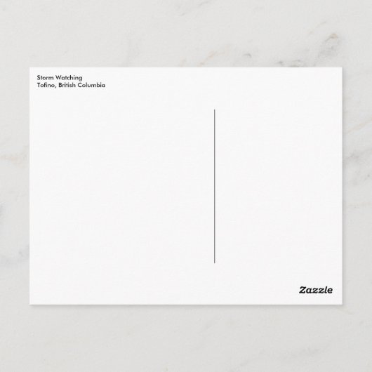 Storm Watching in Tofino British Columbia Briefkaart (Achterkant)