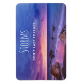 Stormen duren niet eeuwig Schilderachtig foto Magneet (Verticaal)