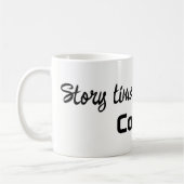 Story Time Begins with Coffee Mugs Koffiemok (Links)
