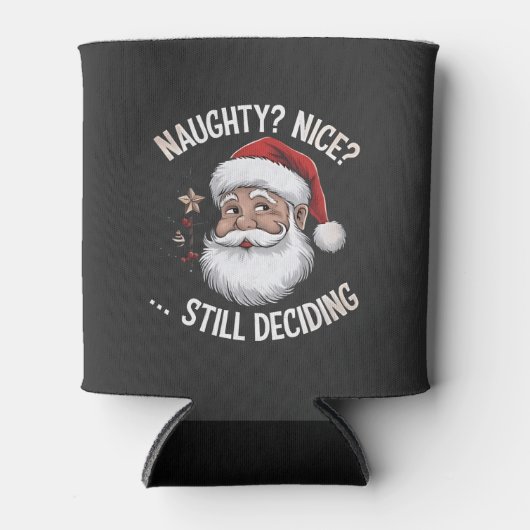 Stout? Braaf? Nog steeds besluiteloos Funny Santa  Blikjeskoeler (Voorkant)