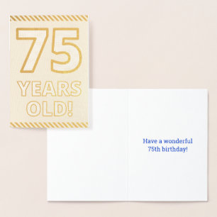 Stout, Goud Folie "75 JAAR GEWORDEN!" Verjaardagsk Kaarten