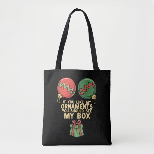 Stout Kerstfeest Als Je Mijn Versieringen Leuk Vin Tote Bag (Voorkant)