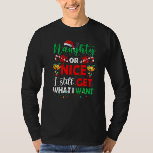 Stout of Braaf Ik Krijg Toch Wat Ik Wil Familie Ke T-shirt