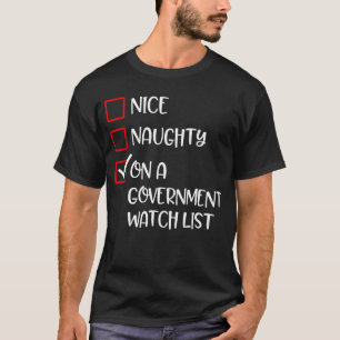 Stout Schattig Op Een Overheids Watch List Pret Ir T-shirt