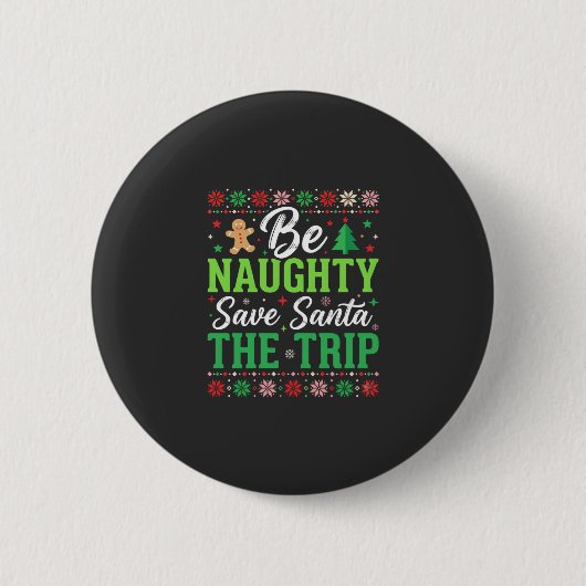 Stout zijn Red Santa Grappige Kerst SVG Ronde Button 5,7 Cm (Voorkant)