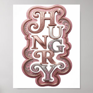 Stout Zilver HUNGRY Citaat Design Poster