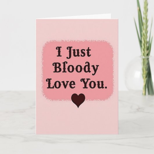 Stoute Bloody Liefde Kaart (Voorkant)