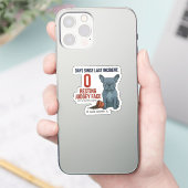 Stoute Franse 0 Dagen Sinds Incident Sticker (Telefoon)