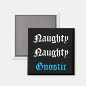 Stoute Gnostische Magneet (Voorkant / Achterkant)