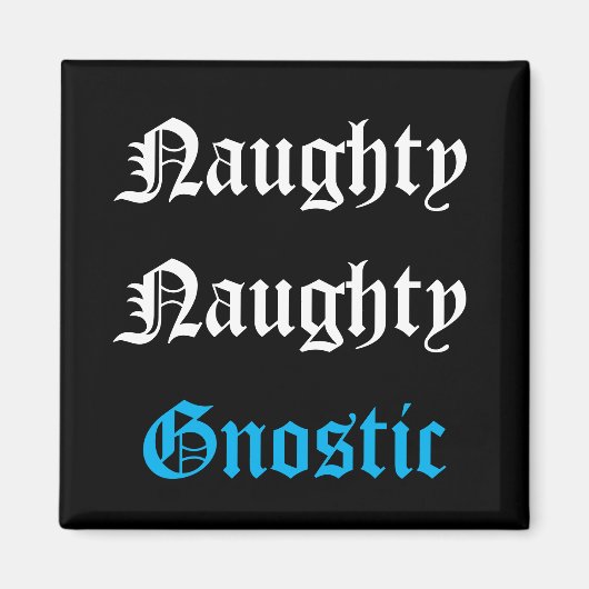 Stoute Gnostische Magneet (Voorkant)