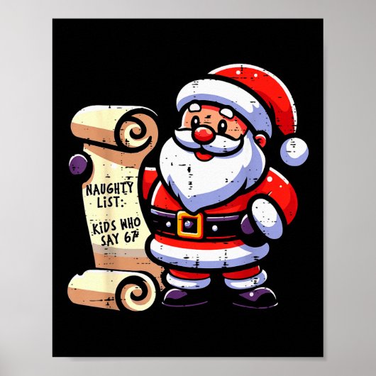 Stoute Lijst Kinderen Die 67 Grappige Meme 6 7 Ker Poster (Voorkant)