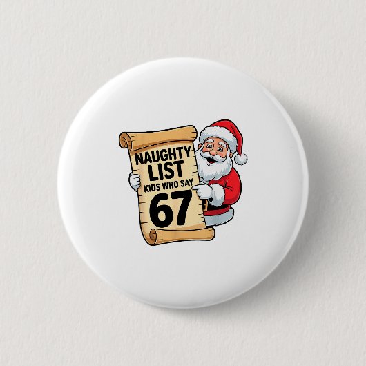 Stoute Lijst Kinderen Die 67 Grappige Meme Kerstmi Ronde Button 5,7 Cm (Voorkant)
