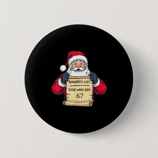 Stoute Lijst Kinderen Die 67 Grappige Meme Kerstmi Ronde Button 5,7 Cm (Voorkant)