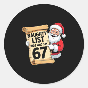 Stoute Lijst Kinderen Die 67 Grappige Meme Kerstmi Ronde Sticker