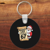 Stoute Lijst Kinderen Die 67 Grappige Meme Kerstmi Sleutelhanger (Voorkant)