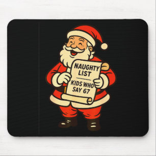 Stoute Lijst Kinderen Die 67 Kerstmis Zes Zeven Z Muismat