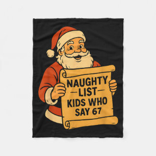 Stoute Lijst Kinderen Die 67 Meme 6 7 Kerstman Zeg Fleece Deken