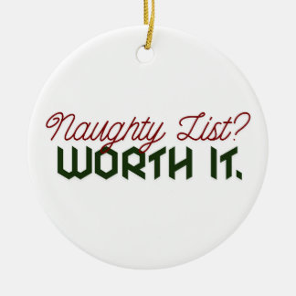 Stoute lijst? Waard. Grappige kerstornament Keramisch Ornament