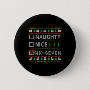 Stoute Nette 6-7 Grappige Brainrot Meme Lelijke Ke Ronde Button 5,7 Cm