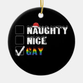 Stoute Nette Homoregenboog Pride LGBT Kerstcadeau Keramisch Ornament (Voorkant)