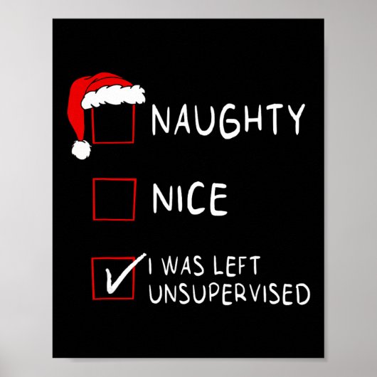 Stoute Nette Lijst Werd Onbeheerd Achtergelaten Ma Poster (Voorkant)