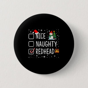 Stoute Nette Roodharige Kerst Pyjama Grappige Kers Ronde Button 5,7 Cm