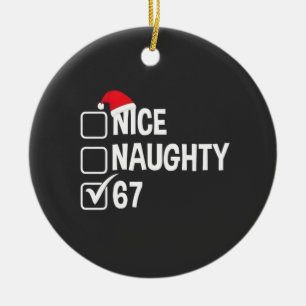 Stoute Nette Zes Zeven 67 Stoute Lijst Kerstmis Keramisch Ornament
