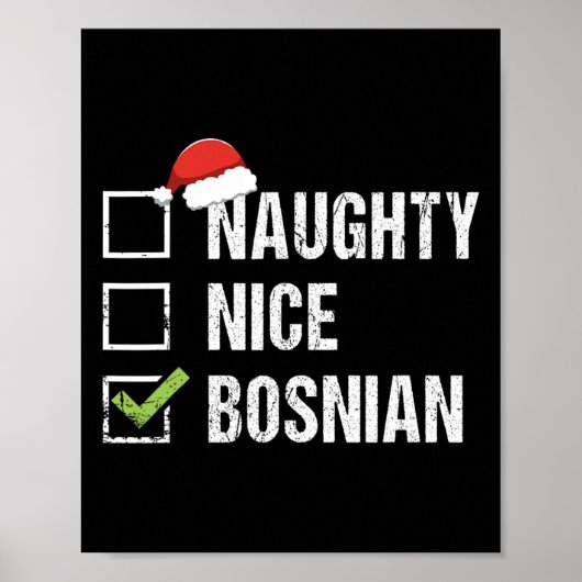Stoute Nice Bosnische Kerstman Hat Kerstcadeau 1 Poster (Voorkant)
