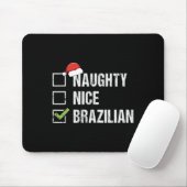 Stoute Nice Braziliaanse Santa Hat Kerstmis Muismat (Met muis)