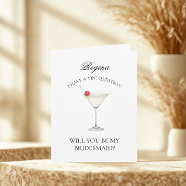 Stoute trendy Martini Wil je mijn bruidsmeisje zij