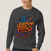 Stoutmoedige graffiti "Vibes" Street Art Trui (Voorkant)