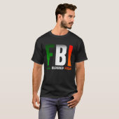 StPatricks Day FBI Full Blooded Irish T-shirt (Voorkant volledig)